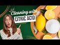 Citric Acid Cleaning Hacks Make Your Home Sparkle