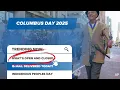 Columbus Day 2025 What s open Banks mail stores and more