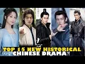 Download Lagu Top 15 Best New Historical Chinese Drama 2021