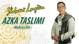 Download Sholawat Langitan Lawas Azka Taslimi  - Mahrus Ali MP3