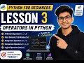 Programming for Beginners Lesson 3 Operators in Python