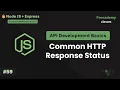 HTTP Response Status Codes Explained - When to Use 200 201 404 500 and More Part