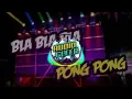Download Lagu Dj pong pong versi dj bla bla bla