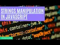 JS Class 06 Strings Manipulation