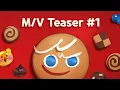 CookieRun: OvenBreak Original Soundtrack Teaser #1 - I Want You Every Day