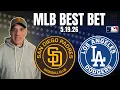 Dodgers at Padres 26 MLB Best Bet - MLB Betting Picks Predictions Jason Sharpe Doc Sports