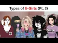 E-girls be like Part 2