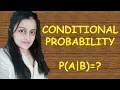 CONDITIONAL PROBABILITY CBSE ISC MATHS CLASS XII 12th