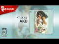Download Lagu Atiek CB - Aku (Official Karaoke Video)