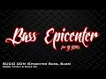 Adriel Favela & Calle 24 - SUCIO DOM  (Epicenter Bass, Bass)