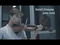 Download Lagu Juice WRLD - Lucid Dreams - Instrumental Cover (Violin)