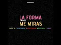 Myke Towers Ft. Sammy ❌ Lenny Tavarez ❌ Súper Yei ❌ Rafa Pabon - La Forma En Que Me Miras