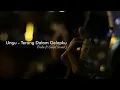 Download Lagu Ungu - Terang Dalam Gelapku ( Freda Shambora ft Cakal Shambora ) Cover