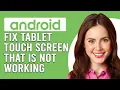 Lagu How To Fix Android Tablet Touch Screen Not Working (What Causes The Issue And How To Solve It?)