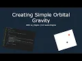 How To Create Simple Orbit Simulation In C Le - Engine