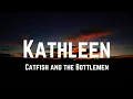 Download Lagu Catfish and the Bottlemen - Kathleen (Lyrics)