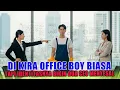 VIRAL‼️ DIKIRA OFFICE BOY BIASA, TAPI IDENTITASNYA BIKIN DUA CEO MENYESAL