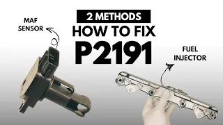 How to fix P2191 Engine Error Code With 2 Methods