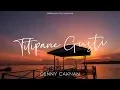 Download Lagu Titipane Gusti - Denny Caknan (UNOFFICIAL LYRIC VIDEO)