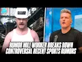 Rumor Mill Worker Donny Don Don Breaks Down The Controversial Rumors In Sports Today