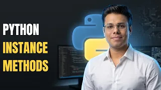 Python Mastery Python Instance Methods Explained Add Behavior to Objects Like a PRO