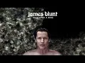 James Blunt - Monsters (Official Visualiser)