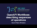 OpenAPI Workflows describing sequences of operations - David O Neill APImetrics
