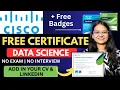 100 FREE Cisco Certificate Badges - Data Science NO Fees No Interview