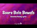 Download Lagu Saare Bolo Bewafa (Lyrics) | Bachchan Pandey | Akshay Kumar, Kriti Sanon, B Praak, Jaani