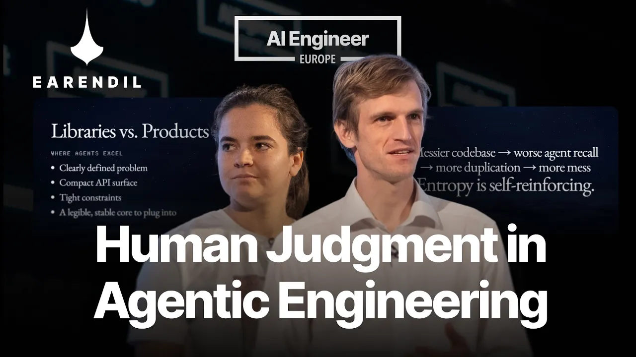 The Friction is Your Judgment — Armin Ronacher & Cristina Poncela Cubeiro, Earendil: video thumbnail