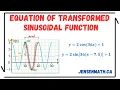 Finding the Equation of a Transformed Sine and Cosine Function full lesson math 11 jensenmath