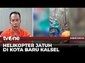 Download Lagu Helikopter Milik PT. Eastindo Air yang Jatuh di Kalsel Ditemukan Tim SAR | Kabar Hari Ini tvOne