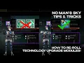 No Man s Sky Tips Tricks How to Re-roll Technology Upgrade Modules Worlds Part 2 5 5