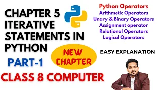 Class 8 Computer Chapter 5 Iterative Statements in Python Part 1 All types of Python Operators