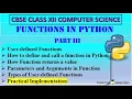 Functions in Python Part 3 User-defined Functions Parameters CBSE Class 12 Computer Science