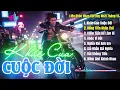 Lagu Khúc Cua Cuộc Đời - Top 8 Bản Nhạc Đời Hay Nhất 2025 | #dongtiennhanthe #khocvidoi #gianhangianghia