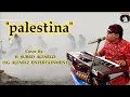 Download Lagu Damailah Palestina  ||  H. Subro Alfarizi  ||  Cipt. Drs. H. Abu Ali Haidar