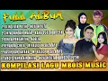 Download Lagu Full Album Dangdut The Best Mbois Music - Lilin Lilin Putih