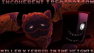 incoherant trepidation terror in the heights x miller gorefield vs henry fnf mashup