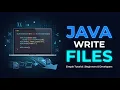 Writing to a file using Java Fulll Tutorial Within 5 Mins