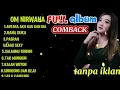 Download Lagu Dangdut koplo Om nirwana terbaru 2025 full album