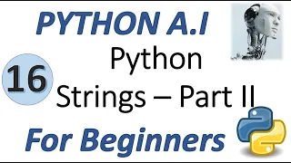 Machine Learning Tutorial Python 16 Python Strings Part 2