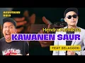 Download Lagu Kawanen Saur - HENDRA KUMBARA feat. Selagood