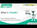 What is TinyML 2021 Learn Technology in 5 Minutes