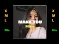 Download Lagu Make You Mine ( English Song ) || Xml video 🔰 Link In Description ✅ Alight Motion 