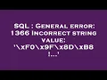 SQL General error 1366 Incorrect string value xF0 x9F x8D xB8