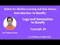 Introduction to NumPy Tutorial 24 Logs and Summation in NumPy