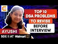 Top 10 Data Structures and Algorithms Problems To Revise Before Interview Coding Ninjas