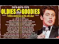 Download Lagu Golden Oldies Greatest Hits - Roy Orbison,Paul Anka,Carpenters, Matt Monro, Tom Jones, Elvis Presley