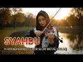 Lagu SYAHDU – RHOMA IRAMA (COVER ROCK VIOLIN)